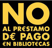 Logo "NO AL PRSTAMO DE PAGO EN BIBLIOTECAS"