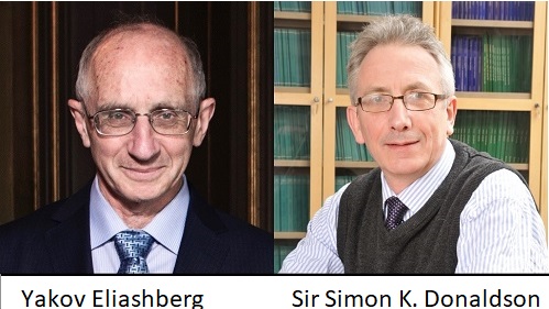 Yakov Eliashberg (Universidad de Stanford) y Sir Simon Kirwan Donaldson (Imperial College de Londres y Simons Center for Geometry and Physics de la Universidad de Stony Brook, de Nueva York)