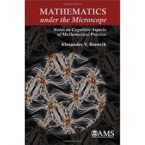 Mathematics Under Microscope: Notes on Cognitive Aspects of Mathematical Practice