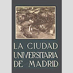 La ciudad Universitaria de Madrid. 1947