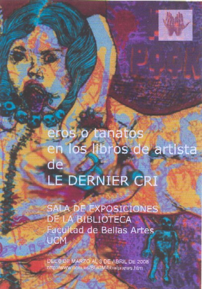 Eros o Tanatos en los libros de artista de Le Dernier Cri