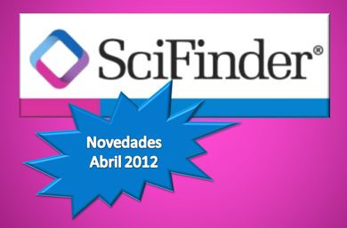 Base de datos Scifindes: ltimas novedades (abril 2012)